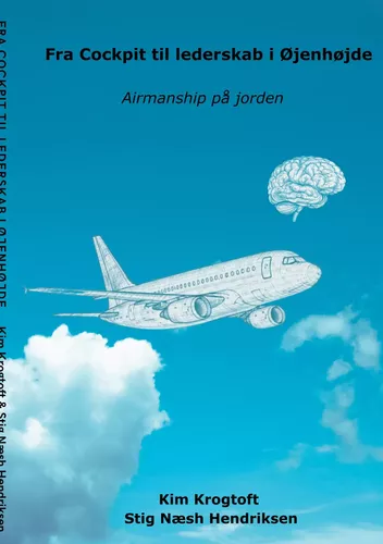 Fra cockpit til Lederskab i øjenhøjde
