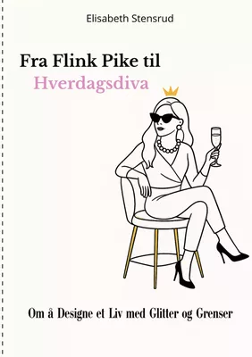 Fra Flink Pike til Hverdagsdiva