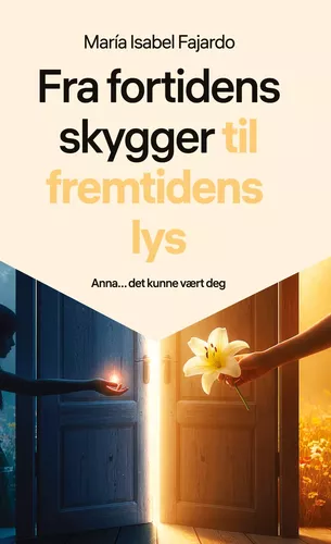 Fra fortidens skygger til fremtidens lys