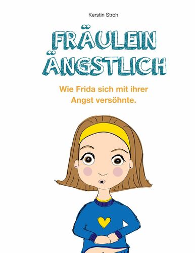Fräulein Ängstlich