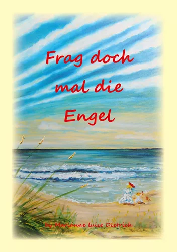 Frag doch mal die Engel