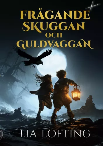Frågande Skuggan och Guldvaggan