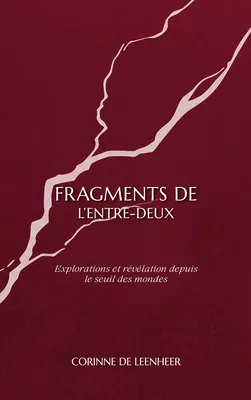 Fragments de l'entre-deux