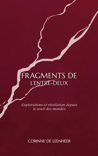 Fragments de l'entre-deux