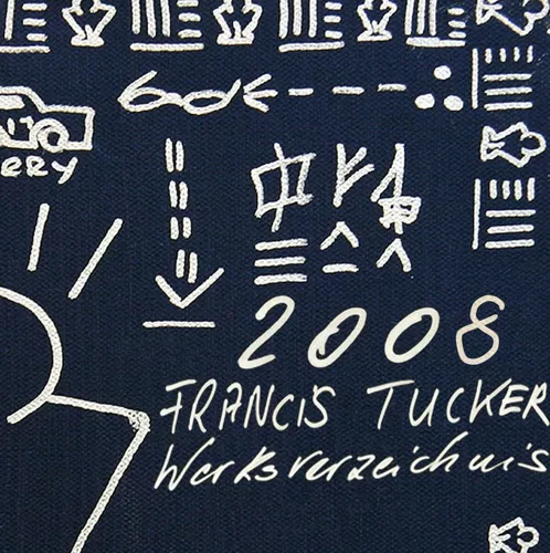 Francis Tucker Werksverzeichnis 2008