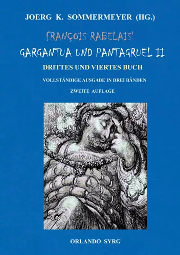 François Rabelais' Gargantua und Pantagruel II