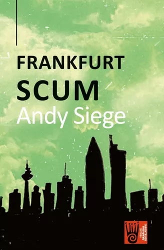 Frankfurt Scum