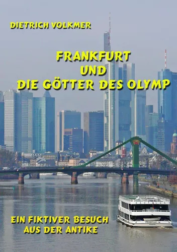 Frankfurt und die Götter des Olymp