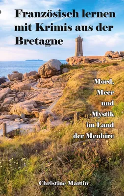 Französisch lernen mit Krimis aus der Bretagne