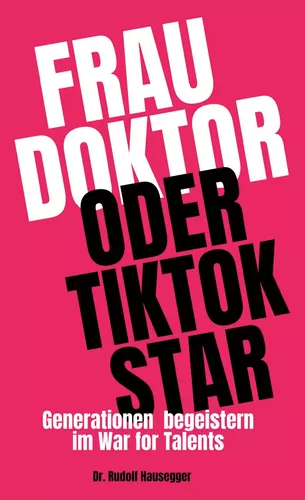 Frau Doktor oder TikTok Star