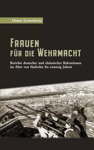 Frauen für die Wehrmacht