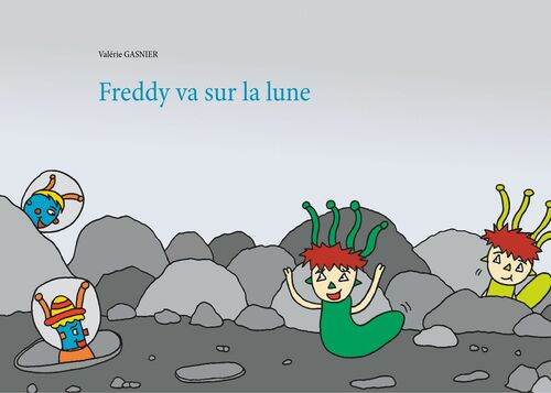 Freddy va sur la lune