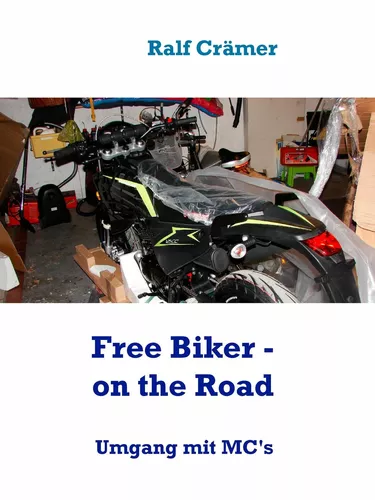 Free Biker - on the Road