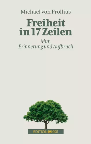 Freiheit in 17 Zeilen