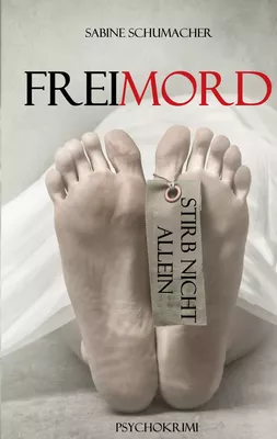 Freimord - Stirb nicht allein
