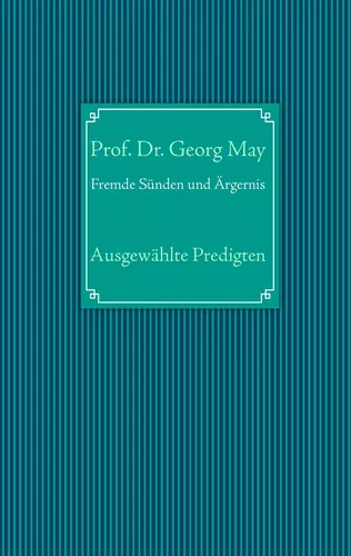 Fremde Sünden und Ärgernis