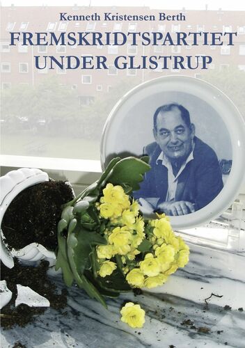 Fremskridtspartiet under Glistrup