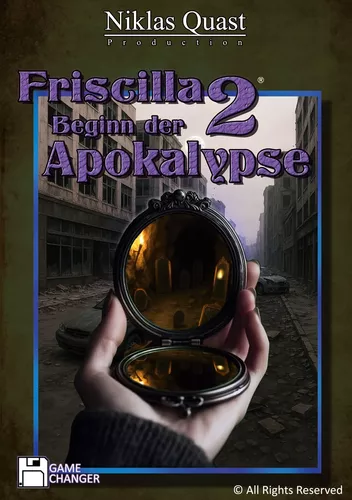 Friscilla - Beginn der Apokalypse