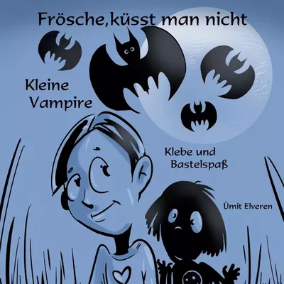 Frösche, küsst man nicht/ Klein Vampire