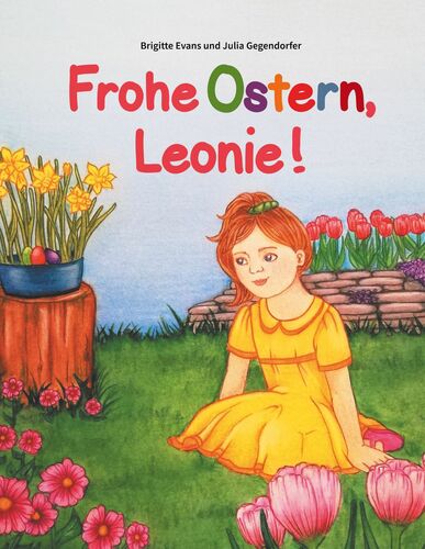 Frohe Ostern, Leonie!