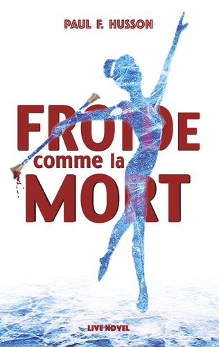 Froide comme la Mort