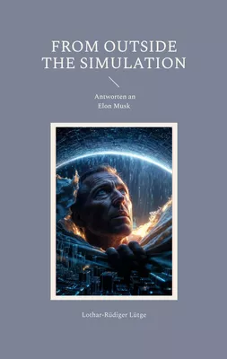 From Outside the Simulation