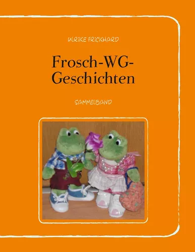 Frosch-WG-Geschichten