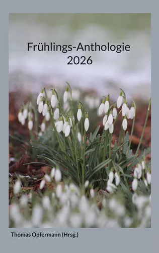 Frühlings-Anthologie 2026