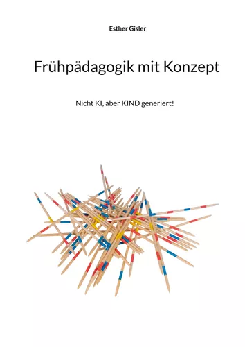 Frühpädagogik mit Konzept