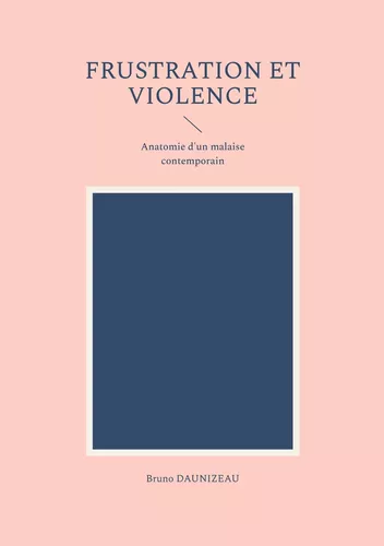 Frustration et violence