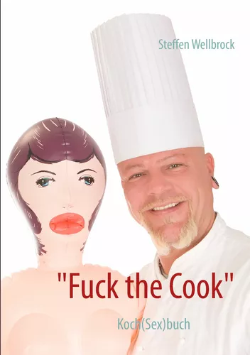 "Fuck the Cook"