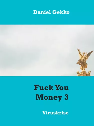 Fuck You Money 3