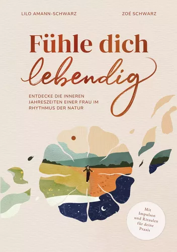 Fühle dich lebendig