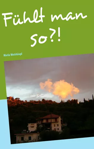 Fühlt man so?!