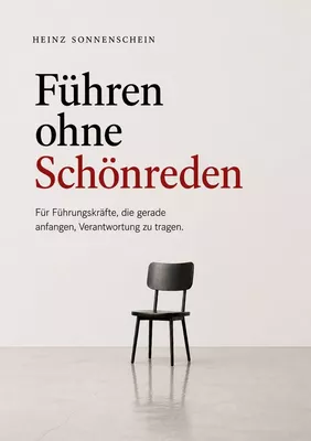 Führen ohne Schönreden