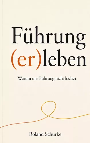 Führung (er)leben