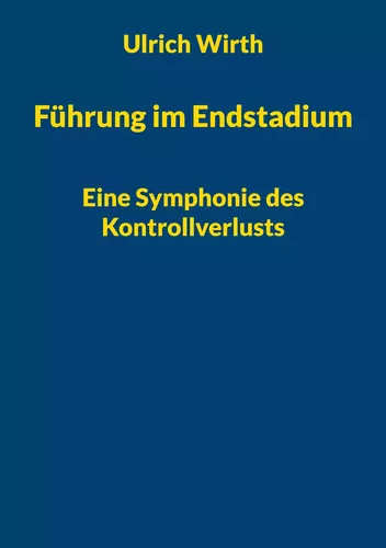 Führung im Endstadium