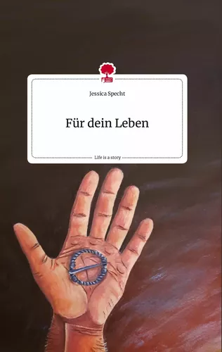 Für dein Leben. Life is a Story - story.one