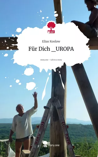 Für Dich _UROPA. Life is a Story - story.one