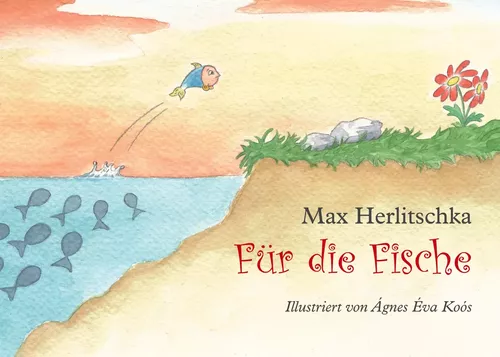 Für die Fische