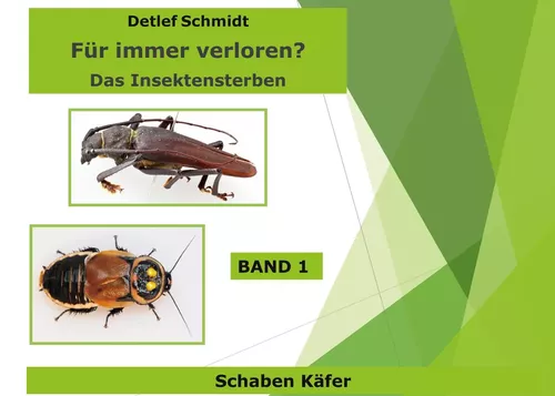 Für immer verloren? Band 1 Käfer und Schaben