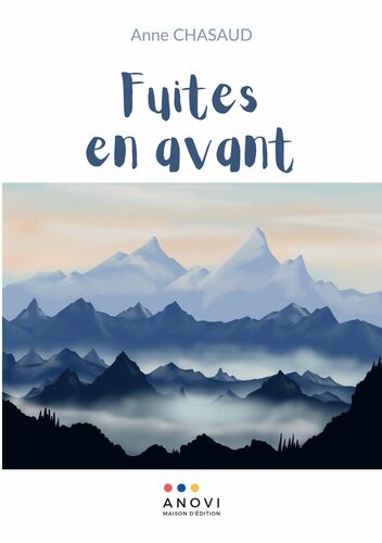 Fuites en avant