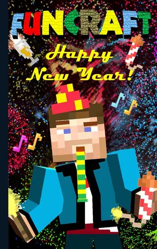 Funcraft - Happy New Year to all Minecraft Fans! (unofficial Notebook)