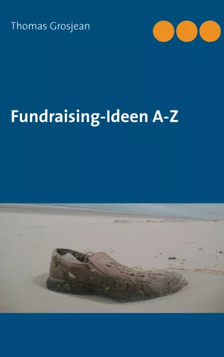Fundraising-Ideen  A-Z