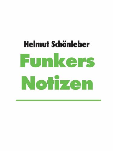 Funkers Notizen