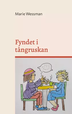 Fyndet i tångruskan