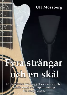 Fyra strängar och en skål