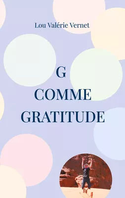 G comme Gratitude