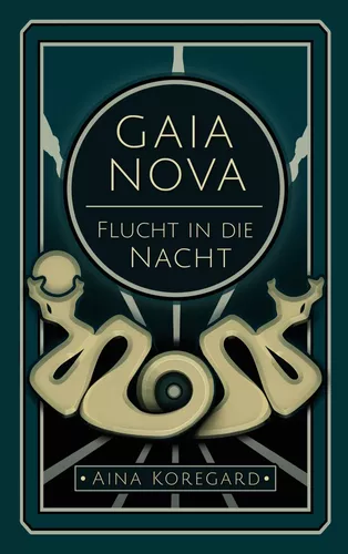 Gaia Nova - Flucht in die Nacht