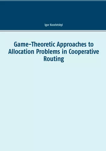 Game-Theoretic Approaches to Allocation Problems in Cooperative Routing